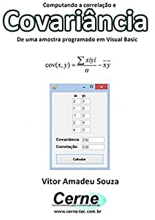 Computando a correlação e Covariância De uma amostra programado em Visual Basic