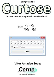 Computando a Curtose De uma amostra programado em Visual Basic