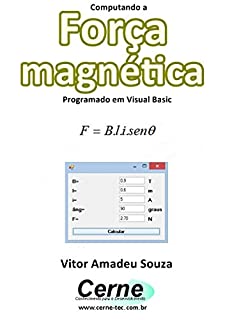 Livro Computando a Força  magnética Programado em Visual Basic