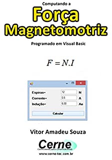 Computando a  Força Magnetomotriz Programado em Visual Basic