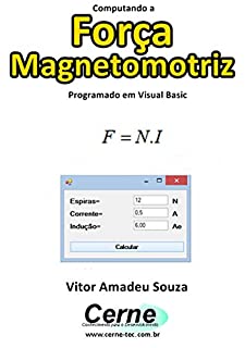 Livro Computando a  Força Magnetomotriz Programado em Visual Basic