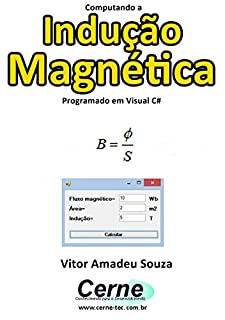 Livro Computando a Indução Magnética Programado em Visual C#