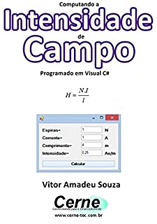 Livro Computando a  Intensidade de Campo Programado em Visual C#