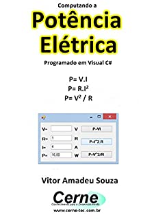 Computando a Potência Elétrica Programado em Visual C#