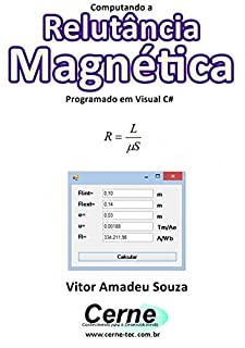 Livro Computando a Relutância Magnética Programado em Visual C#