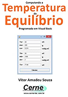 Livro Computando a Temperatura de Equilíbrio Programado em Visual Basic