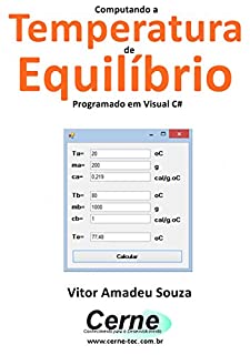 Livro Computando a Temperatura de Equilíbrio  Programado em Visual C#