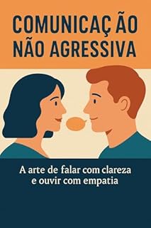 Livro Comunicação Não Agressiva