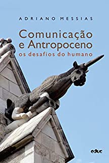 Livro Comunicação e Antropoceno