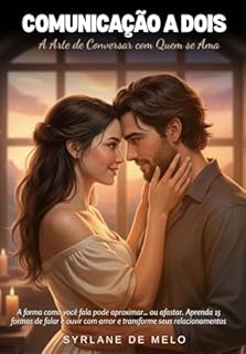 Livro Comunicação a Dois: A Arte de Conversar com Quem se Ama