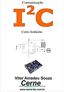 Comunicação I2C Com o Arduino