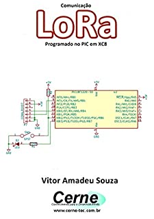 Livro Comunicação LoRa Programado no PIC em XC8