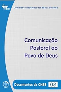 Livro Comunicação Pastoral ao Povo de Deus - Documentos da CNBB 08 - Digital