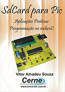 Livro Comunicação SDCARD para PIC Aplicações Práticas