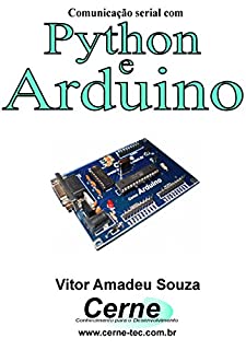 Comunicação serial com  Python e Arduino