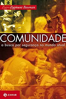 Livro Comunidade: A busca por segurança no mundo atual