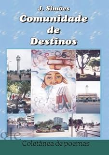 Livro COMUNIDADE DE DESTINOS (POEMANDO)