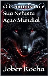 Livro O Comunismo e Sua Nefasta Ação Mundial