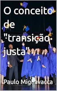 Livro O conceito de "transição justa"