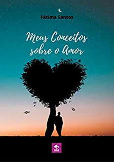 Livro Meus Conceitos Sobre O Amor