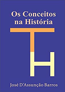Livro Os Conceitos na História