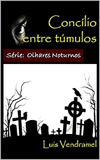 Livro Concílio entre túmulos