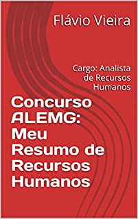 Livro Concurso ALEMG: Meu Resumo de Recursos Humanos: Cargo: Analista de Recursos Humanos