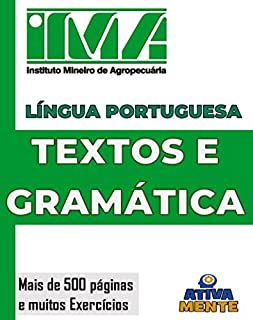 CONCURSO IMA. Lingua Portuguesa. : Compreensão de texto e Gramática