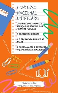 Concurso Nacional Unificado: O PAPEL DO ESTADO ... NAS FINANÇAS PÚBLICAS + ORÇAMENTO PÚBLICO (O.P.) + O O.P. NO BRASIL + PROGRAMAÇÃO E EXECUÇÃO O: Guia ... E ADMINISTRAÇÃO PÚBLICA Livro 19)