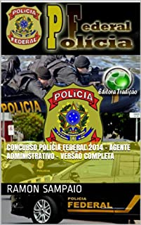 Livro Concurso Polícia Federal 2014 - Agente Administrativo - Versão Completa