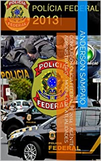 Livro Concurso Polícia Federal PF 2014 - Agente Administrativo - Módulo de Atualidades