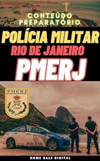 Livro CONCURSO POLÍCIA MILITAR DO RIO DE JANEIRO (PMERJ): CONTEÚDO PREPARATÓRIO (Concurso Público)