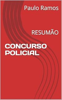 Livro CONCURSO POLICIAL: RESUMÃO (Resumos para Concursos Públicos - Brasil)