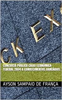 Livro Concurso Público Caixa Econômica Federal 2014 & Conhecimentos Bancários