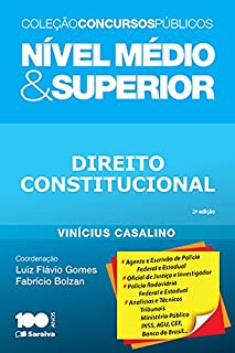 Livro CONCURSOS PÚBLICOS - NÍVEL MÉDIO E SUPERIOR - DIREITO CONSTITUCIONAL