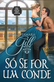 Livro Só se for um conde (Para se casar com um patife Livro 1)
