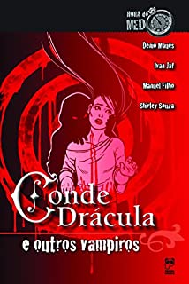 Livro Conde Drácula e outros vampiros (Hora do Medo)