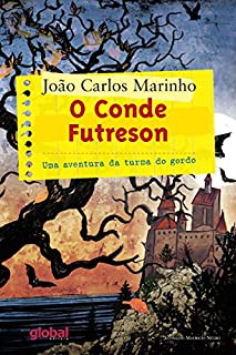Livro O Conde Futreson: Uma aventura da turma do gordo