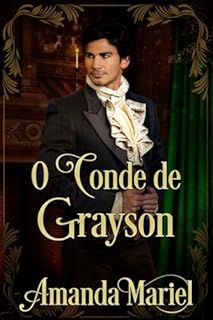 Livro O Conde de Grayson (O Clube dos Condes Imorais)