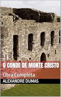 Livro O Conde de Monte Cristo: Obra Completa