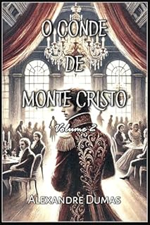 Livro O Conde de Monte Cristo: Volume 2