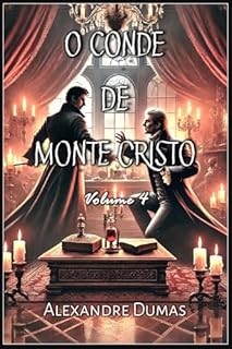 Livro O Conde de Monte Cristo: Volume 4