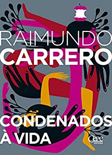 Livro Condenados à vida