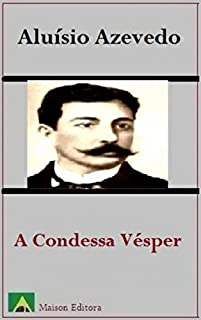 Livro A Condessa Vésper (Ilustrado) (Literatura Língua Portuguesa)