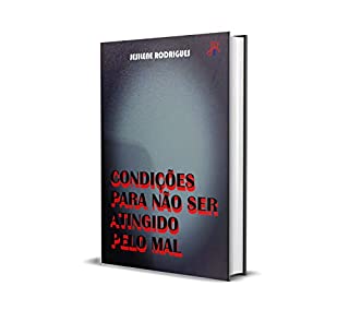 Livro CONDIÇÕES PARA NÃO SER ATINGIDO PELO MAL