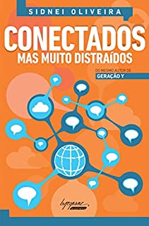 Livro Conectados, mas muito distraídos