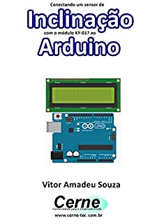 Livro Conectando um sensor de Inclinação com o módulo KY-017 ao Arduino