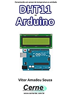 Livro Conectando um sensor de temperatura e umidade DHT11 ao Arduino