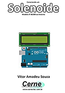 Livro Conectando um Solenoide Modelo JF-0630B ao Arduino