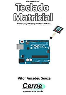 Livro Conectando um Teclado  Matricial Programado no Arduino